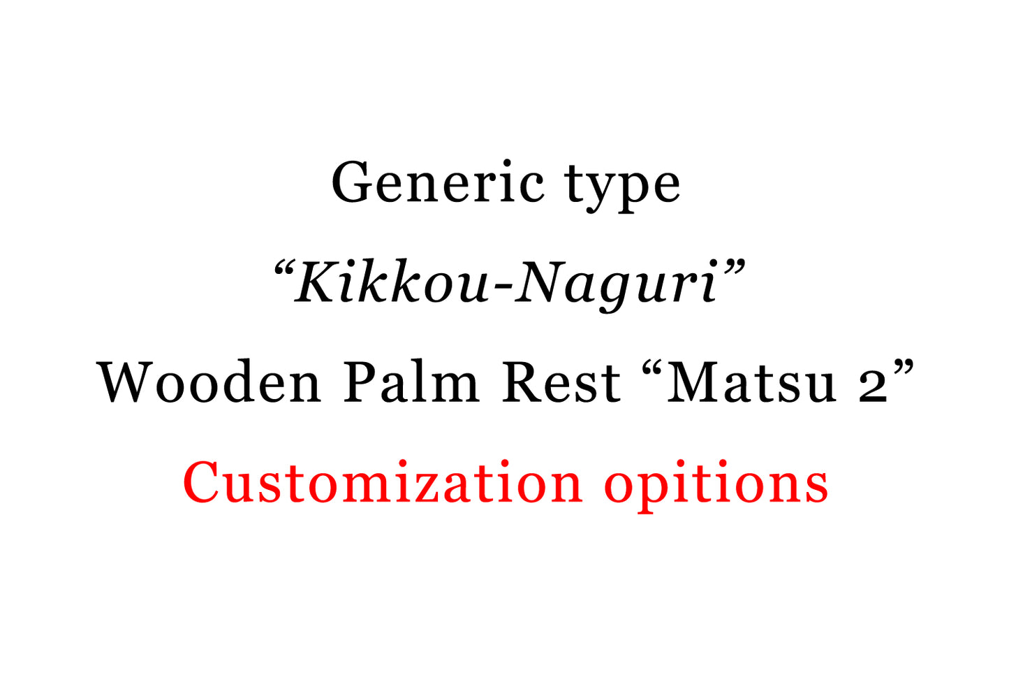 Generic type “Kikkou-Naguri”  Wooden Palm Rest “Matsu 2” image 12