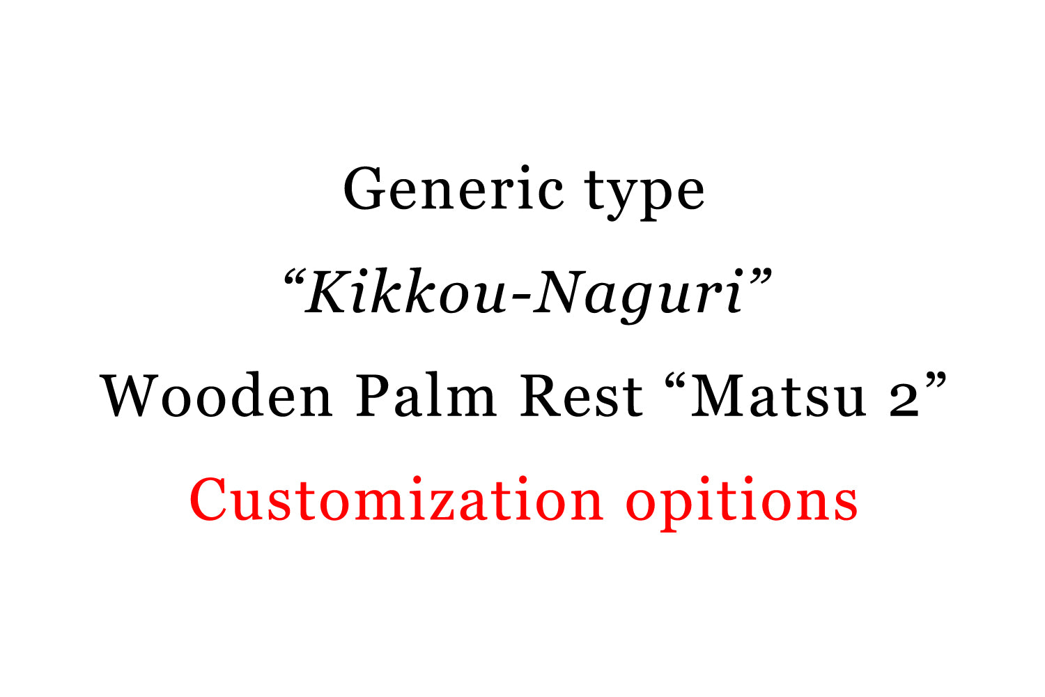 Generic type “Kikkou-Naguri”  Wooden Palm Rest “Matsu 2” image 12